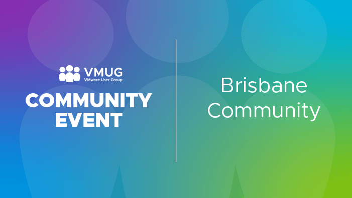 Brisbane VMUG sponsored by Canonical and VMware by Broadcom